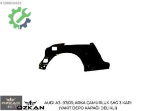 AUDI A3- 97/03; ARKA ÇAMURLUK SAĞ 3 KAPI