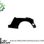 AUDI A3- 97/03; ARKA ÇAMURLUK SOL 3 KAPI