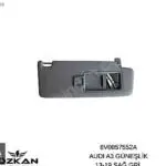 AUDI A3 GÜNEŞLİK 13-19 SAĞ GRİ 8V0857552A