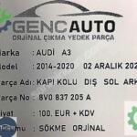 AUDİ A3 KAPI KOLU SÖKME ORJİNAL OEM 8V0837205 A 8V0837206 A