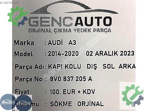 Audi A3 Kapı Kolu 8V0837205 çıkma parça