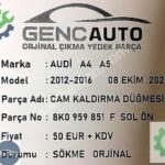 AUDİ A4 A5 CAM KALDIRMA DÜĞMESİ SÖKME ORJİNAL OEM 8K0959851 F