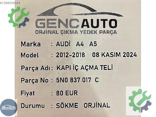 Audi A4 Kapı 5N0837017C çıkma parça