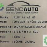 AUDİ A4 A5 Q5 DIŞ KAPI KOLU İÇ BRAKETİ SÖKME ORJ 8T0837885 A SOL