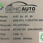 AUDİ A4 A5 Q5 DIŞ KAPI KOLU SÖKME ORJ 8T0837205 DOKUNMATİK