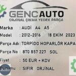AUDİ A4 A5 TORPİDO HOPARLÖR KAPAĞI SIFIR ORJ OEM 8T0857227 SOL