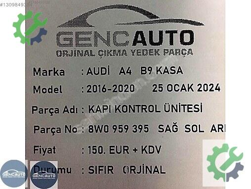 Audi A4 Kapı 8W0959395 çıkma parça