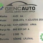 AUDİ A4 KAPI GERGİSİ ARKA SÖKME ORJ 8K08839249 A