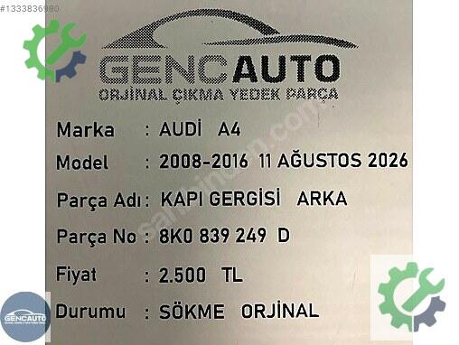 Audi A4 Kapı Gergisi 8K08839249 çıkma parça