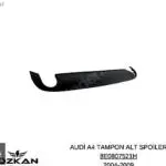 AUDİ A4 SPOYLER ARKA TAMPON SPOİLER 8E0807521H