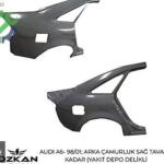 AUDI A6- 98/01; ARKA ÇAMURLUK SAĞ TAVANA KADAR