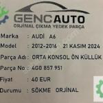 AUDİ A6 ORTA KONSOL ÖN KÜLLÜK SÖKME ORJİNAL 4G0857951