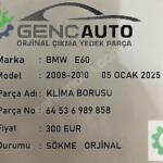 BMW E60 KLİMA BORUSU SÖKME ORJİNAL 64536989858