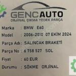 BMW E60 SALINCAK BRAKETİ SÖKME ORJ 678527 528 SAĞ SOL