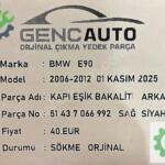 BMW E90 KAPI EŞİK BAKALİTİ ARKA SÖKME ORJ 51437066992 991 SİYAH