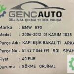 BMW E90 KAPI EŞİK BAKALİTİ ARKA SÖKME ORJ 51437066992 991 SİYAH