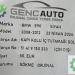 BMW E90 SİYAH KAPI KOLU İÇ TUTAMAĞI SOL SÖKME ORJ 51419150333