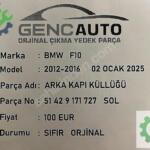 BMW F10 ARKA KAPI KÜLLÜK SIFIR ORJ 51429171727 SOL