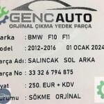 BMW F10 F11 SOL ARKA SALINCAK SÖKME ORJİNAL OEM 33326794875