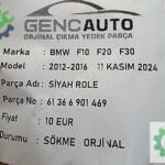 BMW F10 F20 F30 SİYAH ROLE SÖKME ORJİNAL 61366901469