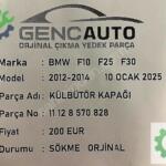 BMW F10 F25 F30 KÜLBÜTÖR KAPAĞI SÖKME ORJİNAL 11128570828