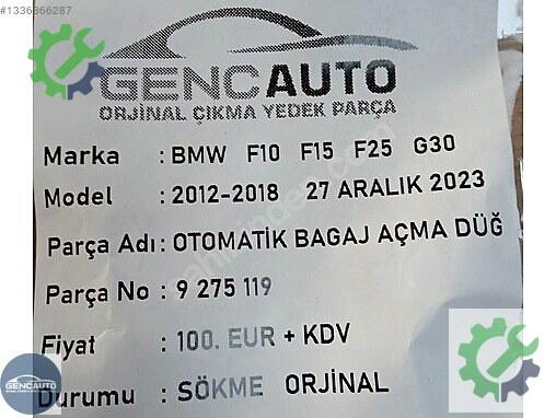 BMW 5 Serisi Bagaj Açma Düğmesi 9275119 çıkma parça