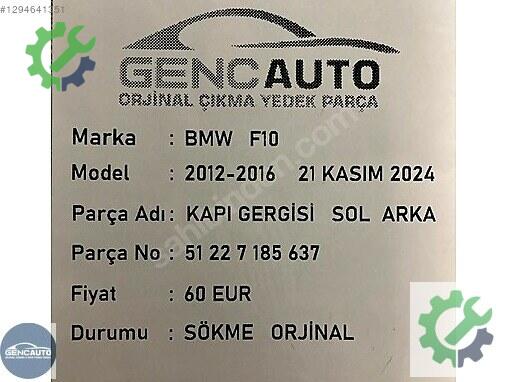 BMW 5 Serisi Kapı Gergisi 51227185637 çıkma parça
