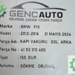 BMW F10 KAPI VAKUMU SOL ARKA SÖKME ORJİNAL 4153310400