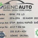 BMW F10 LCI BAGAJ STOP İÇ SAĞ SÖKME ORJİNAL OEM 63217306164