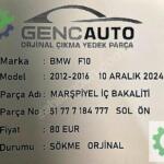BMW F10 MARŞPİYEL İÇ BAKALİTİ SÖKME ORJ 51777204022 SAĞ ARKA