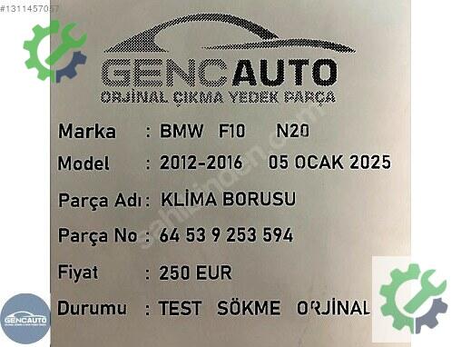 BMW 5 Serisi Klima Borusu 64539253594 çıkma parça