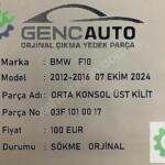 BMW F10 ORTA KONSOL ÜST KİLİT SÖKME ORJİNAL 03F1010017