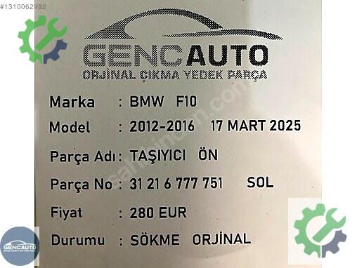 BMW 5 Serisi Sol Taşıyıcı 31216777751 çıkma parça