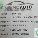BMW F10 YAKIT POMPA KONTROL BEYNİ SÖKME ORJ 16147407514