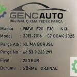 BMW F20 F30 N13 KLİMA BORUSU SÖKME ORJİNAL 64539223297