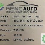 BMW F20 F30 TURBO YAĞLAMA BORUSU SÖKME ORJİNAL 7588934 N13