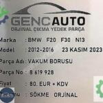 BMW F20 F30 VAKUM BORUSU SÖKME ORJİNAL OEM 8619928