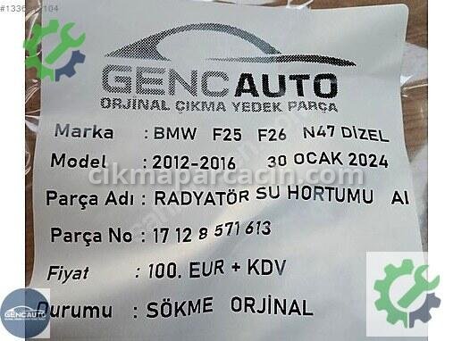 BMW X3 Radyatör Hortumu 17128571613 çıkma parça