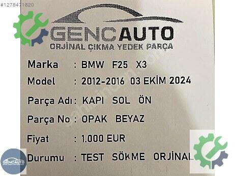 BMW X3 Sol Kapı çıkma parça