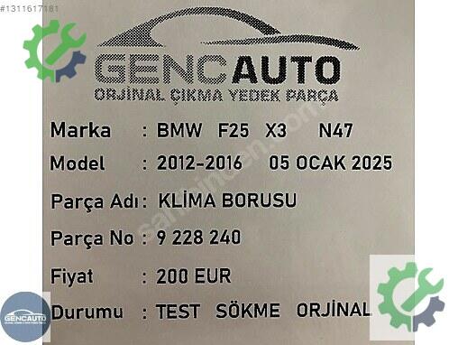 BMW X3 Klima Borusu 9228240 çıkma parça