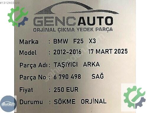BMW X3 Sağ Taşıyıcı 6790498 çıkma parça