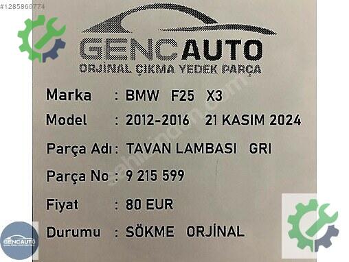 BMW X3 Tavan Lambası 9215599 çıkma parça