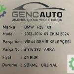 BMW F25 X3 VİRAJ DEMİR KELEPÇESİ SÖKME ORJİNAL 6914390 ARKA