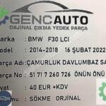 BMW F30 LCI ÇAMURLUK DAVLUMBAZ SAĞ SÖKME ORJ OEM 51717260726