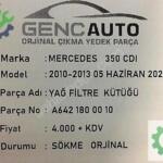 MERCEDES 350 CDI YAĞ FİLTRE KÜTÜĞÜ SÖKME ORJ A6421800010