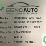 MERCEDES W117 CLA DENGE KOLU ARKA SÖKME ORJ A2463501006
