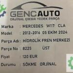 MERCEDES W117 CLA HİDROLİK FREN MERKEZİ SÖKME ORJİNAL 8225 ÜST