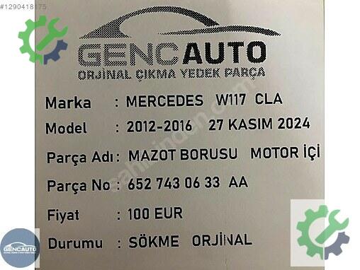 Mercedes-Benz CLA Mazot Borusu 6527430633AA çıkma parça