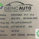 MERCEDES W117 CLA ÖN CAM İÇ BAKALİTİ SÖKME ORJ A1176900425 0325
