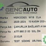 MERCEDES W118CLA ÇAMURLUK BAĞLANT AYAK SÖKMEORJ A1778802100 2200